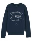 Sweat "Travailler ? Je passe mon tour"