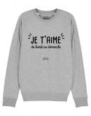 Sweat "Je t'aime du lundi au dimanche"