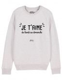 Sweat "Je t'aime du lundi au dimanche"