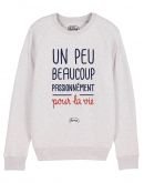 Sweat "Un peu beaucoup passionnément pour la vie"