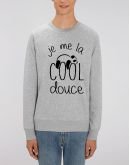 Sweat " J'me la cool douce"