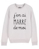 Sweat "J'en ai marre de moi"