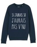 Sweat "Si j'aurais su j'aurais pas v'nu"