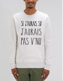 Sweat "Si j'aurais su j'aurais pas v'nu"