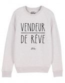 Sweat "Vendeur de rêve"