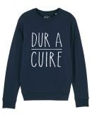 Sweat "Dur à cuire"