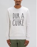 Sweat "Dur à cuire"