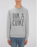 Sweat "Dur à cuire"