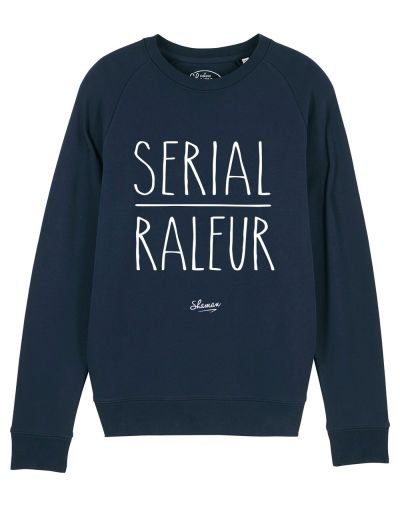 Sweat "Serial Râleur"