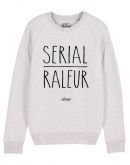 Sweat "Serial Râleur"