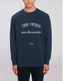 Sweat "Trop french pour être aimable"