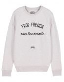 Sweat "Trop french pour être aimable"