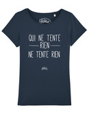 Tshirt QUI NE TENTE RIEN NE TENTE RIEN FEMME